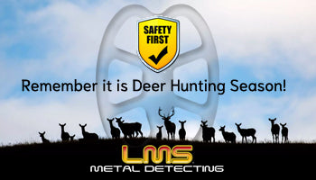 LMS Metal Detecting - Remember it is Deer Hunting Season